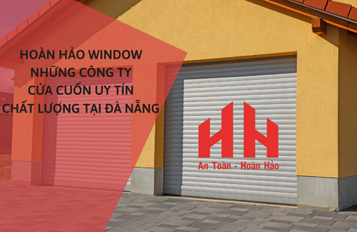 Những công ty cửa cuốn uy tín chất lượng tại Đà Nẵng